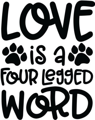 Love is a four legged word